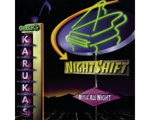 Gregg Karukas - Nightshift