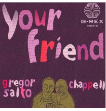 Gregor Salto - Your Friend