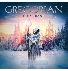 Gregorian - Holy Chants