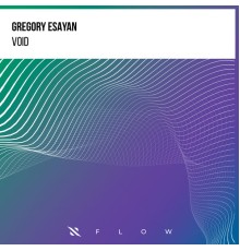 Gregory Esayan - Void