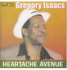 Gregory Isaacs - Heartache Avenue