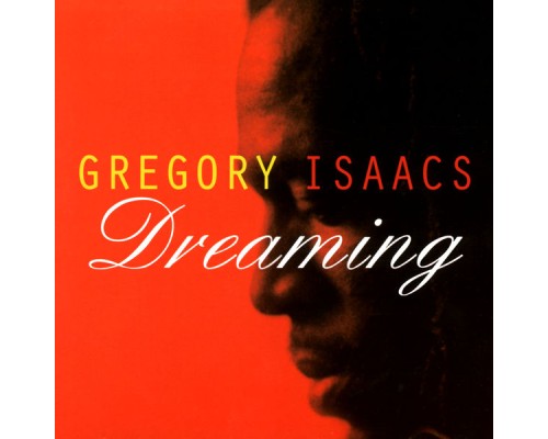 Gregory Isaacs - Dreaming