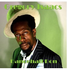 Gregory Isaacs - Dancehall Don