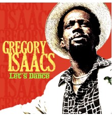 Gregory Isaacs - Let's Dance