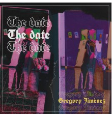 Gregory Jimenez - The Date