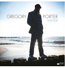 Gregory Porter - Water