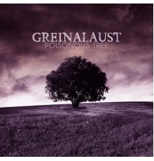 Greinalaust - Poisonous Tree