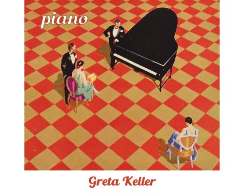 Greta Keller - Piano