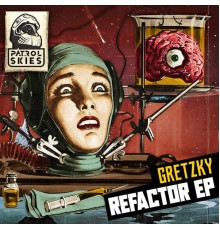 Gretzky - Refactor EP