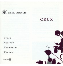 Grex Vocalis - Crux