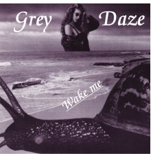 Grey Daze - Wake Me