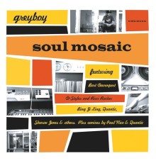 Greyboy - Soul Mosaic