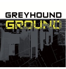 Greyhound - Ground