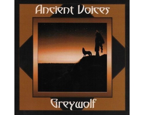 Greywolf - Ancient Voices