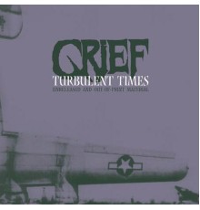 Grief - Turbulent Times