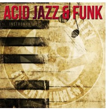 Grim Reality Entertainment & Kings of Acid - Acid Jazz & Funk Instrumentals