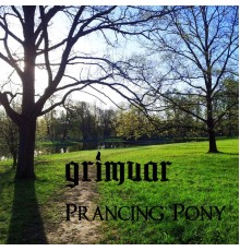 Grimuar - Prancing Pony