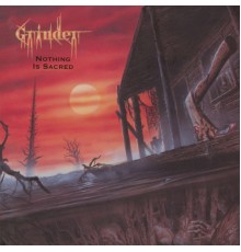 Grinder - Nothing Is Sacred