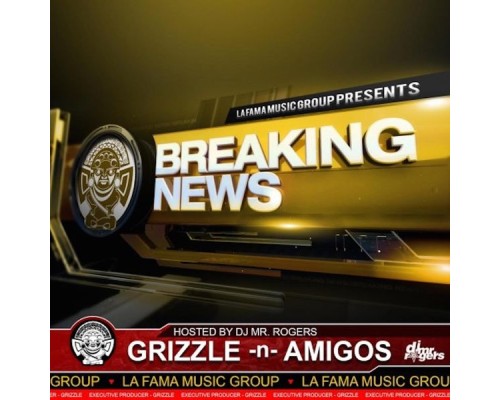 Grizzle - Breaking News