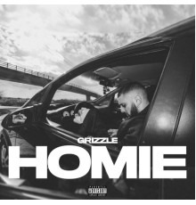 Grizzle - Homie