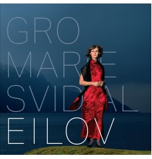 Gro Marie Svidal - EILOV