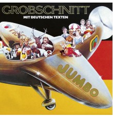 Grobschnitt - Jumbo (German / Remastered 2015)