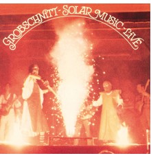 Grobschnitt - Solar Music  (Live)