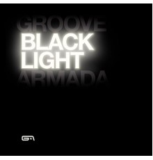 Groove Armada - Black Light