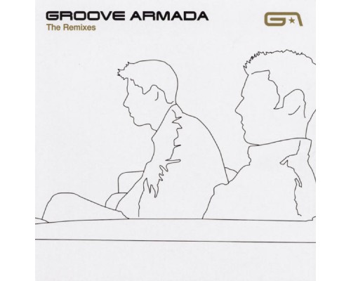 Groove Armada - The Remixes