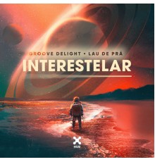 Groove Delight - Interestelar