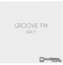 Groove FM, Brain First - Spicy