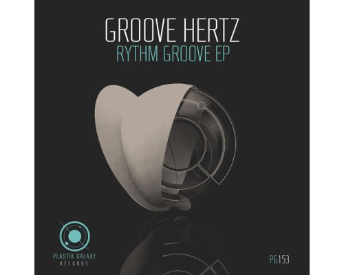 Groove Hertz - Rythm Groove EP