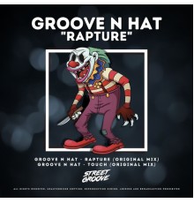 Groove N Hat - Rapture