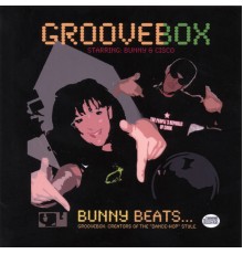 Groovebox - Bunny Beats