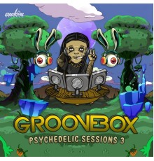 Groovebox - Psychedelic Sessions 3