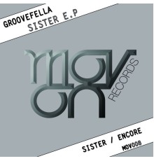 Groovefella - Sister