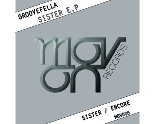 Groovefella - Sister