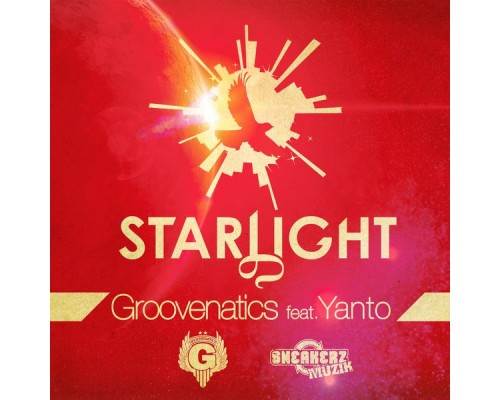 Groovenatics - Starlight (feat. Yanto)