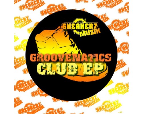 Groovenatics - Club EP