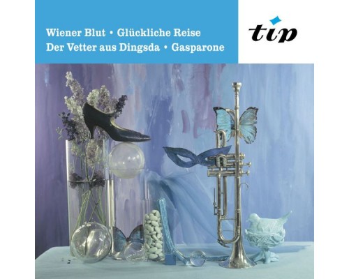 Grosses Orchester mit Chor und Solisten - Wiener Blut, Glückliche Reise, der Vetter aus Dingsda, Gasparone Grosses Orchester mit Chor und Solisten - Wiener Blut, Glückliche Reise, der Vetter aus Dingsda, Gasparone