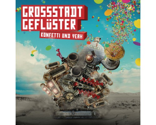 Grossstadtgeflüster - Konfetti und Yeah