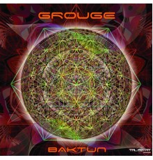 Grouge - Baktun