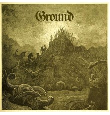 Ground - Ground