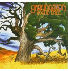 Groundation - Young Tree