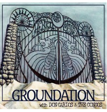 Groundation - Hebron Gate