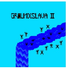 Groundislava - Groundislava 2