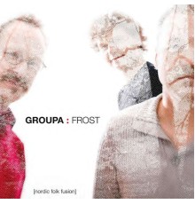 Groupa - Frost