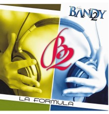 Grupo Bandy2 - La Formula