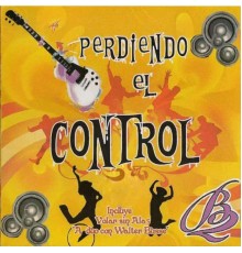 Grupo Bandy2 - Perdiendo el Control