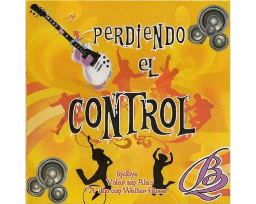 Grupo Bandy2 - Perdiendo el Control